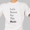 buy lets dance for this music printed graphic t-shirt for music artist online in india