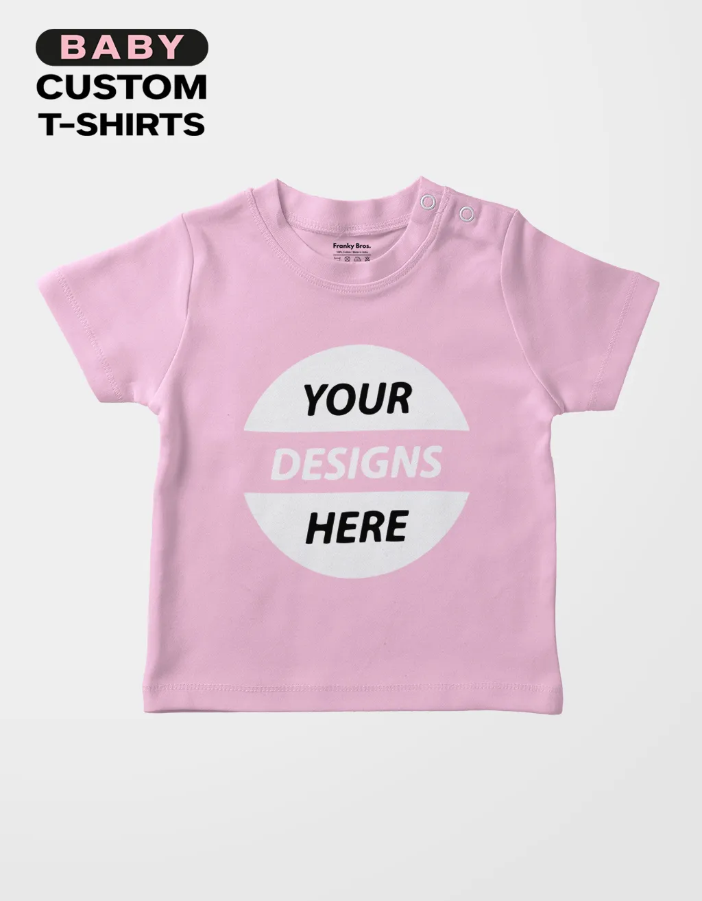 tøj motivet kæmpe Design Customized Baby T shirt - Baby Clothes Online India